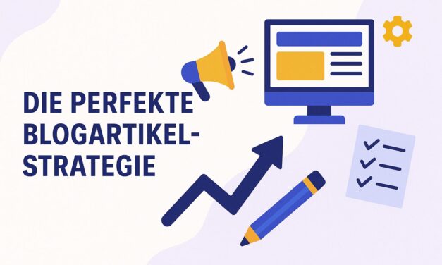 Die perfekte Blogartikel-Strategie für maximale Affiliate-Einnahmen
