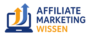 Affiliate Marketing Wissen