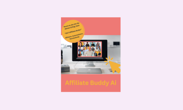Affiliate Buddy AI Erfahrungen – KI-Assistent für Affiliate Marketer?