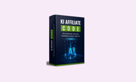 KI Affiliate Code 5.0 Erfahrungen – Affiliate Marketing mit KI neu gedacht?