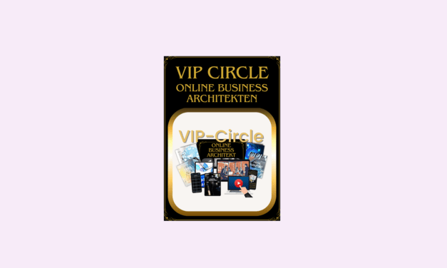 VIP-Circle – Online Business Architekt von Affili Forge
